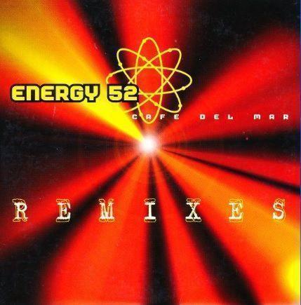 Coverafbeelding Cafe Del Mar - Remixes - Energy 52