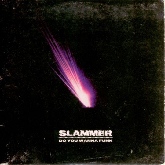 Coverafbeelding Slammer - Do You Wanna Funk