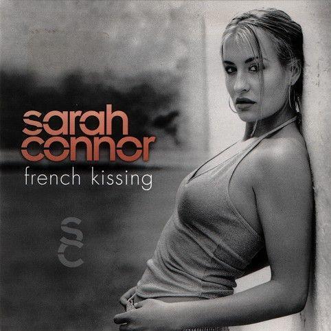 Coverafbeelding Sarah Connor - French Kissing