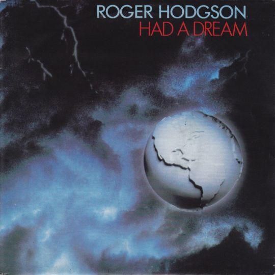 Coverafbeelding Roger Hodgson - Had A Dream