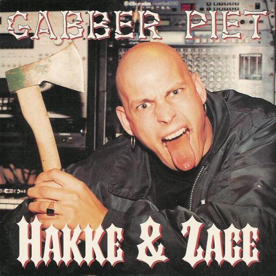 Coverafbeelding Hakke & Zage - Gabber Piet