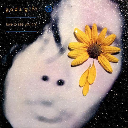 Coverafbeelding Gods Gift - Love To See You Cry