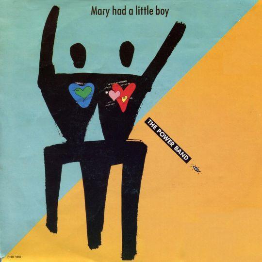 The Power Band - Mary Had A Little Boy