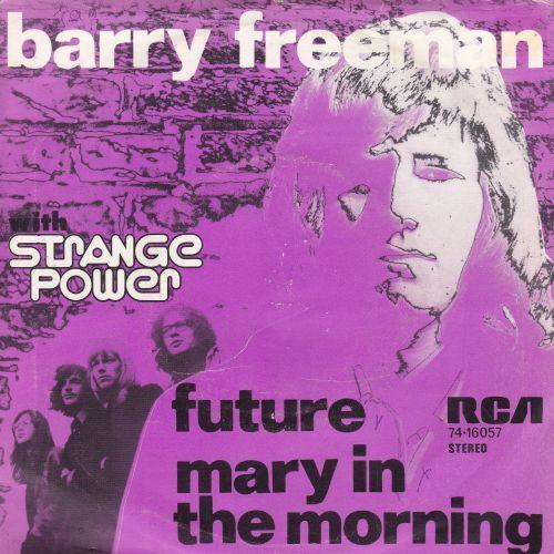 Coverafbeelding Barry Freeman with Strange Power - Mary In The Morning