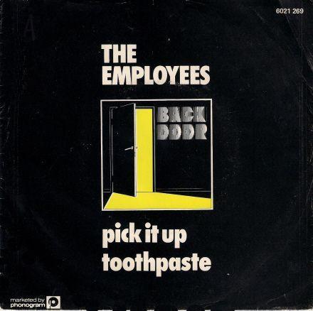 The Employees - Pick It Up