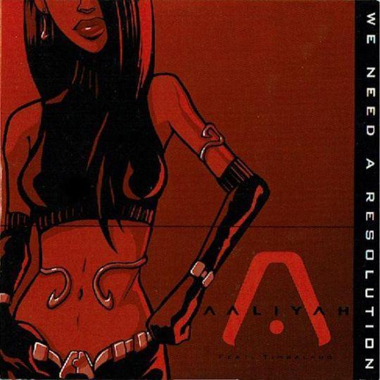 Coverafbeelding We Need A Resolution - Aaliyah Feat. Timbaland