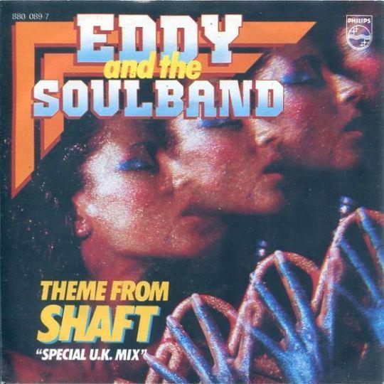 Coverafbeelding Theme From Shaft - Special U.k. Mix - Eddy And The Soulband