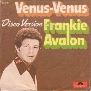 Coverafbeelding Frankie Avalon - Venus-Venus - Disco Version
