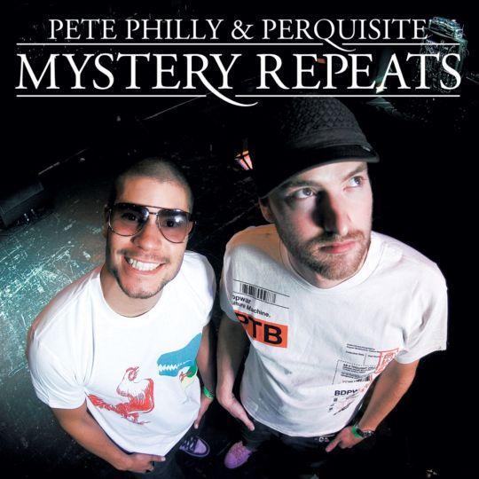 Pete Philly & Perquisite - Mystery repeats