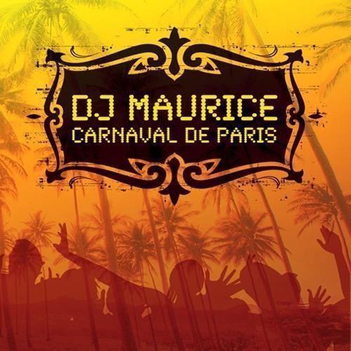 Coverafbeelding DJ Maurice - Carnaval de Paris