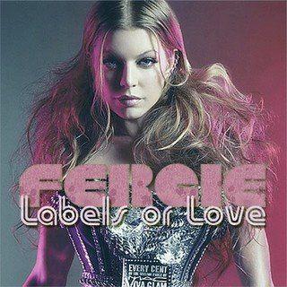 Coverafbeelding Fergie - labels or love