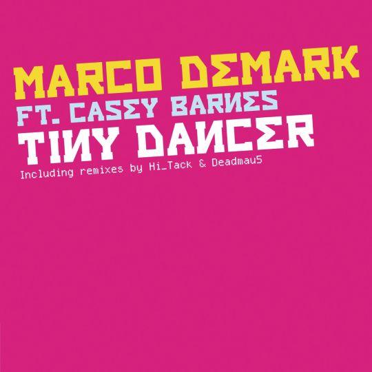 Coverafbeelding Marco Demark ft. Casey Barnes - tiny dancer