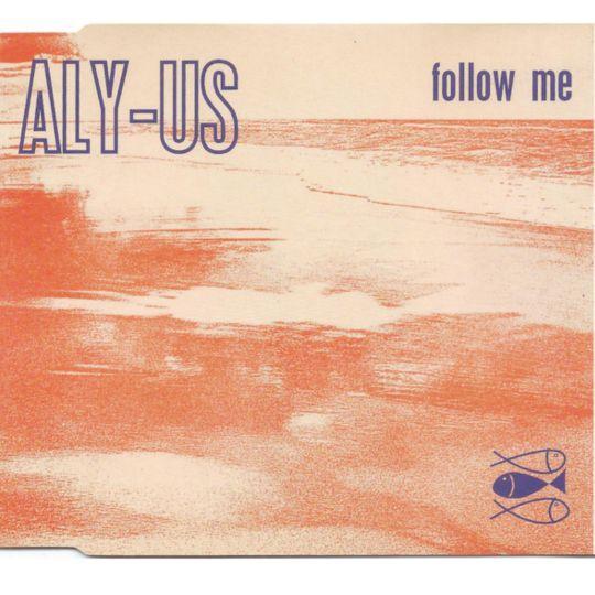Coverafbeelding Aly-Us - Follow Me