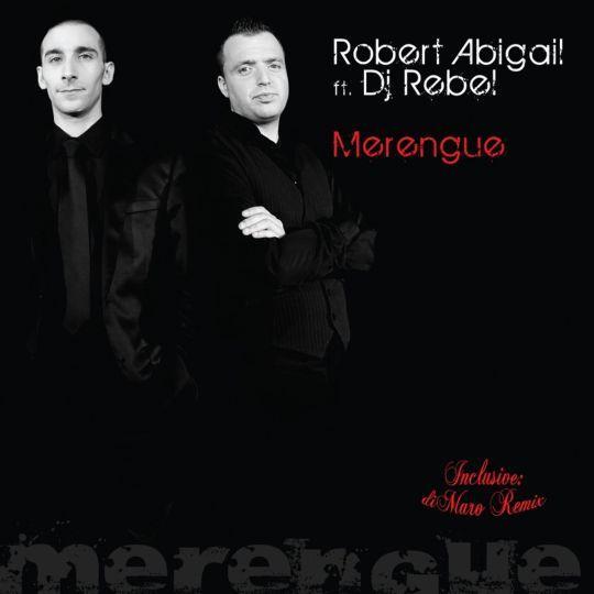 Coverafbeelding Robert Abigail ft. DJ Rebel - Merengue