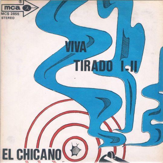 Coverafbeelding El Chicano - Viva Tirado