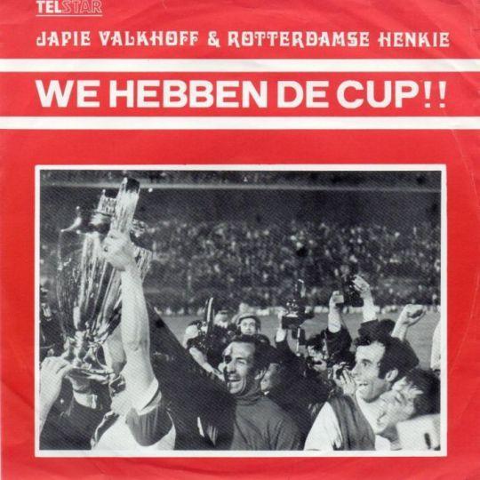 Coverafbeelding Japie Valkhoff & Rotterdamse Henkie - We Hebben De Cup!!