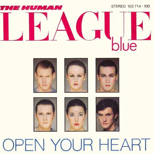 Coverafbeelding The Human League - Open Your Heart