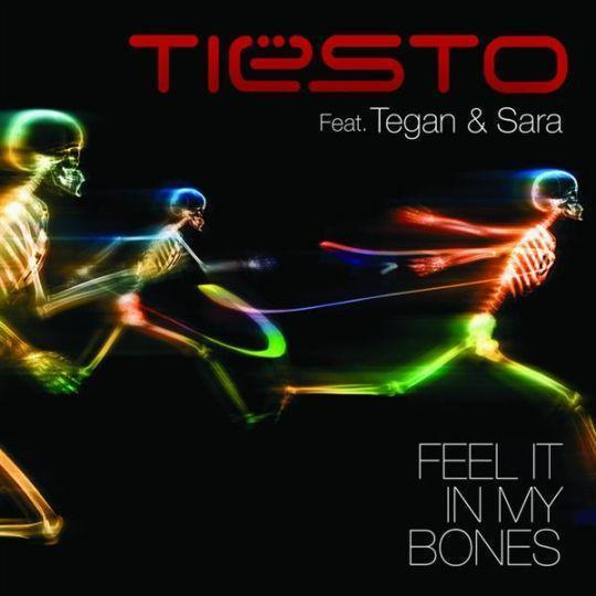 Tiësto feat. Tegan & Sara - Feel it in my bones