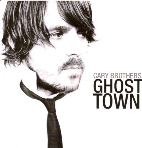 Coverafbeelding Ghost Town - Cary Brothers