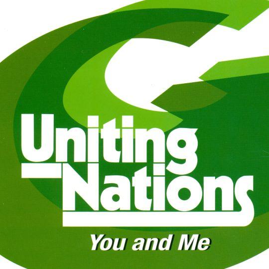 Coverafbeelding Uniting Nations - You And Me