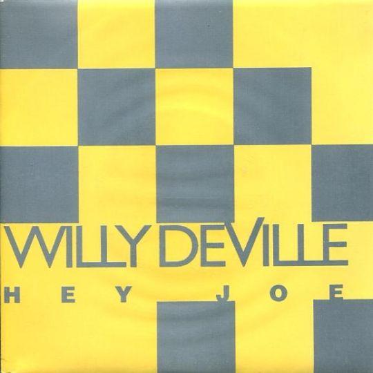 Coverafbeelding Hey Joe - Willy Deville