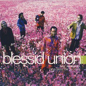 Blessid Union Of Souls - Hey Leonardo (She Likes Me For Me)