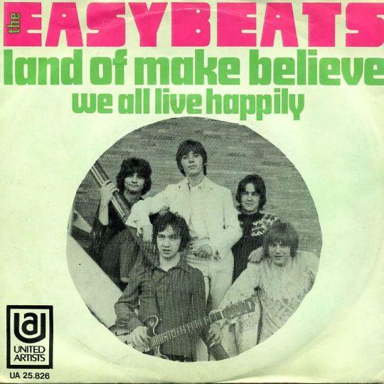 Coverafbeelding The Easybeats - Land Of Make Believe