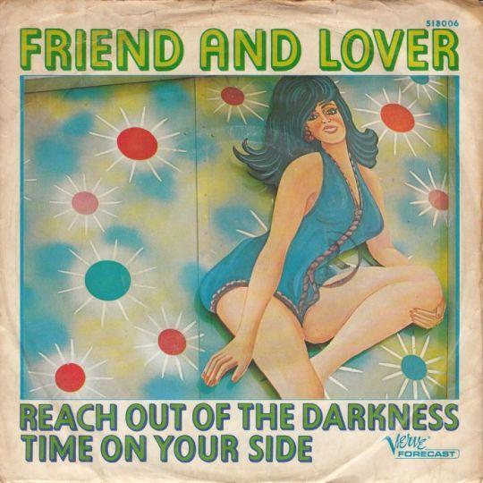 Friend And Lover - Reach Out Of The Darkness