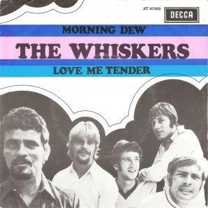 The Whiskers - Morning Dew