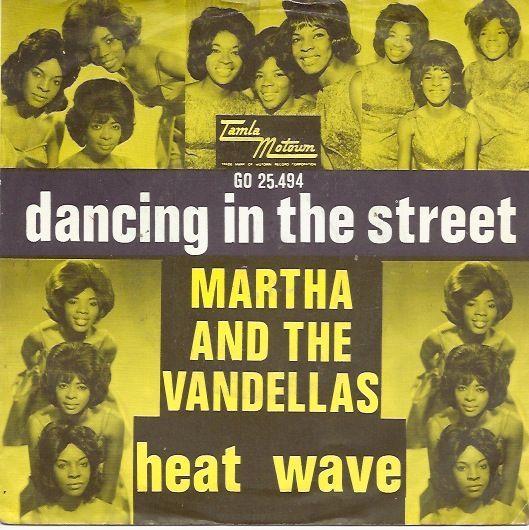 Martha and The Vandellas - Dancing In The Street