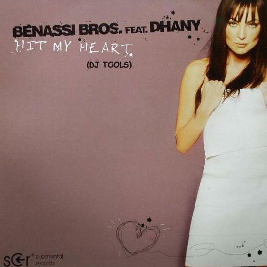 Coverafbeelding Benassi Bros. feat. Dhany - Hit My Heart