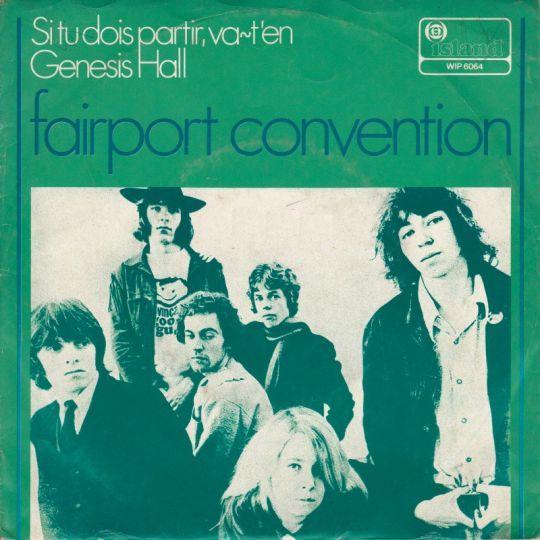 Coverafbeelding Fairport Convention - Si Tu Dois Partir, Va-T'en