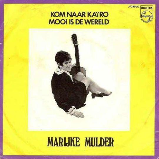 Marijke Mulder// Mien Smulders - Kom Naar Kaïro