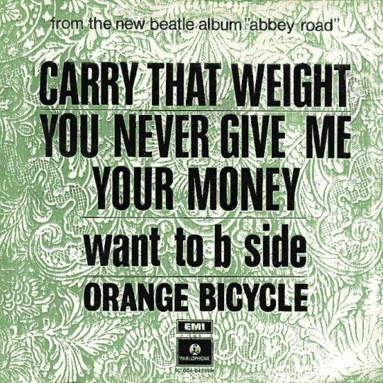 Coverafbeelding Orange Bicycle - Carry That Weight - You Never Give Me Your Money