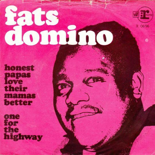 Coverafbeelding Honest Papas Love Their Mamas Better - Fats Domino