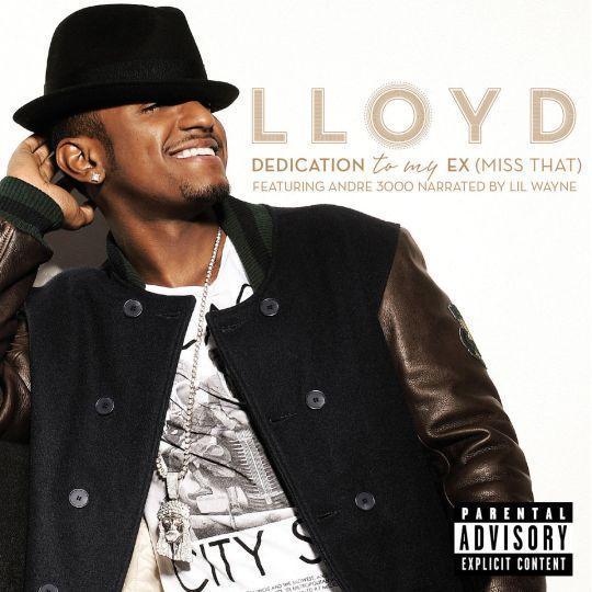 Lloyd featuring Andre 3000 narrated by Lil Wayne - Dedication to my ex (Miss That)