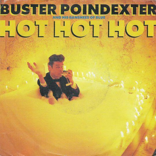 Coverafbeelding Hot Hot Hot - Buster Poindexter And His Banshees Of Blue