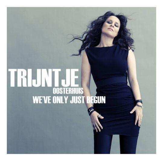 Coverafbeelding trijntje oosterhuis - we've only just begun
