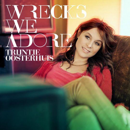 Coverafbeelding trijntje oosterhuis - wrecks we adore