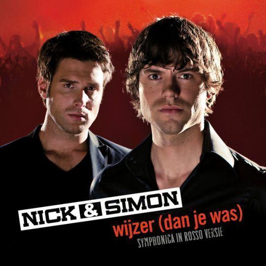 Coverafbeelding Nick & Simon - Wijzer (Dan je was) - Symphonica In Rosso versie