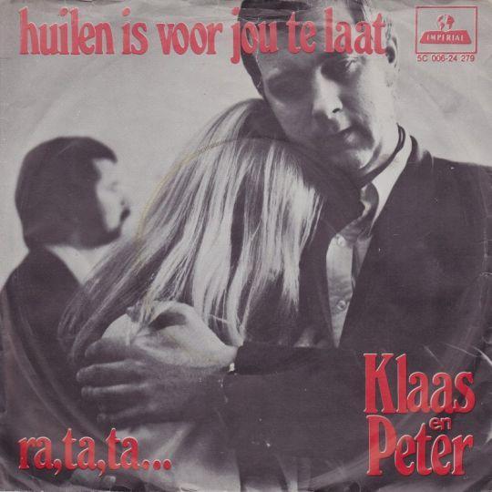 Coverafbeelding Huilen Is Voor Jou Te Laat - Klaas En Peter