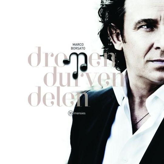 Coverafbeelding marco borsato - dromen durven delen