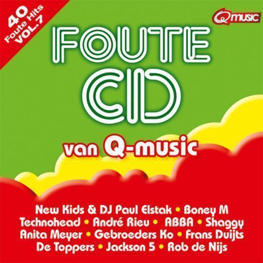 Coverafbeelding various artists - foute cd van q-music vol.7