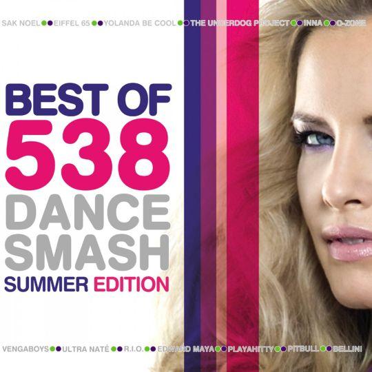 Coverafbeelding various artists - best of 538 dance smash - summer edition