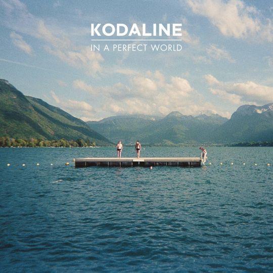 Coverafbeelding kodaline - in a perfect world