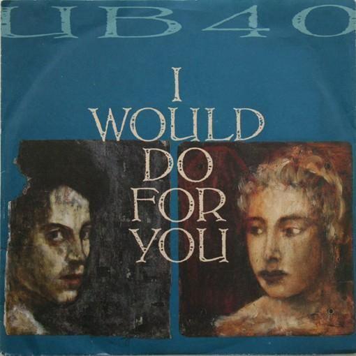 Coverafbeelding UB40 - I Would Do For You