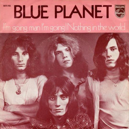 Blue Planet - I'm Going Man I'm Going