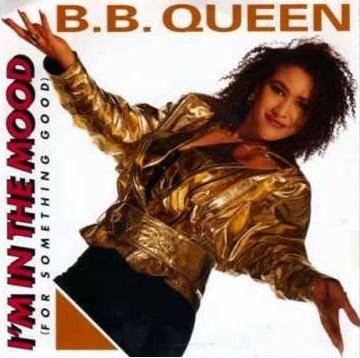 Coverafbeelding I'm In The Mood (For Something Good) - B.b. Queen