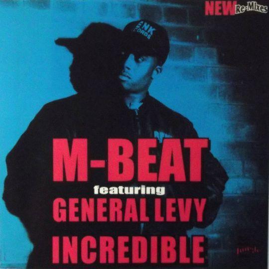Coverafbeelding M-Beat featuring General Levy - Incredible