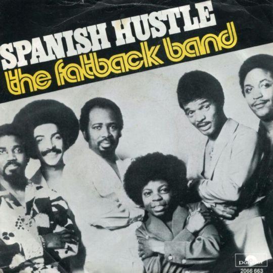 Coverafbeelding The Fatback Band - Spanish Hustle